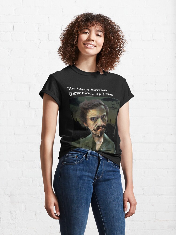 Alternate view of The Happy Buttons - Werewolf of Paris Classic T-Shirt