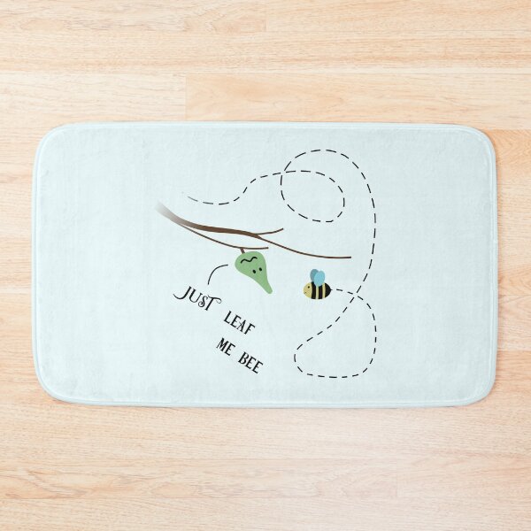 Item preview, Just Leaf Me Bee designed and sold by Rosanne3.