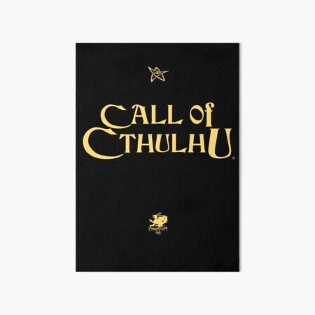 Call of Cthulhu - Logo (gold with Elder Sign & Chaosium Inc. Logo) Art Board Print
