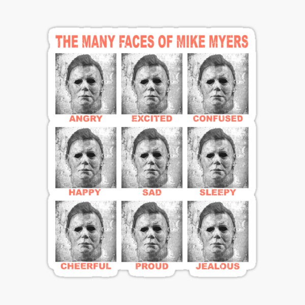 The many faces of Myers Sticker