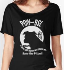 POW BSL Save the Pitbull Women's Relaxed Fit T-Shirt