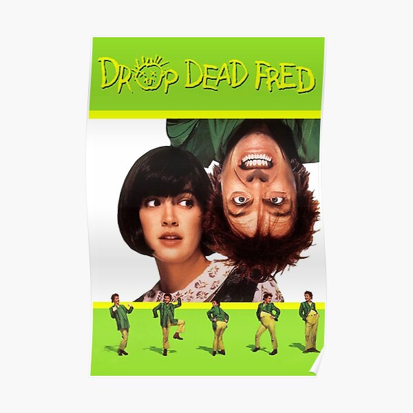 Drop Dead Fred Movie Poster Poster