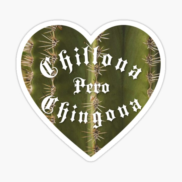 Chingona Heart Sticker – Artelexia