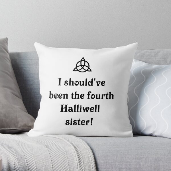 Charmed Halliwell Sisters. The Power of three Throw Pillow