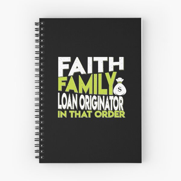 Item preview, Faith, Family, Loan Originator designed and sold by EdifyEra.