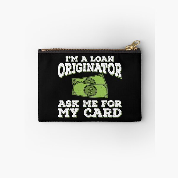 Item preview, I'm a Loan Originator, Ask Me for My Card designed and sold by EdifyEra.