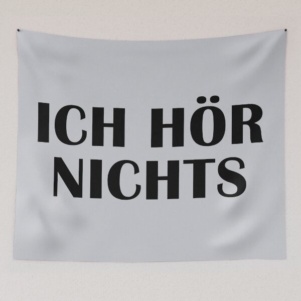 Item preview, "Ich Hör Nichts" Schriftzug Text designed and sold by Dator.