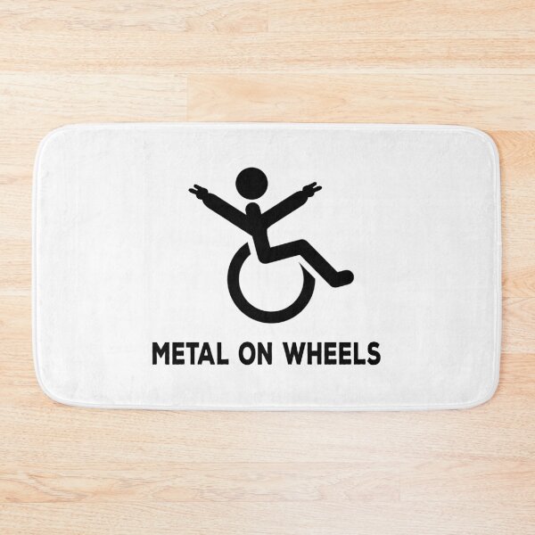 Item preview, Metal on Wheels Wheelchair Humor designed and sold by DeesDeesigns.