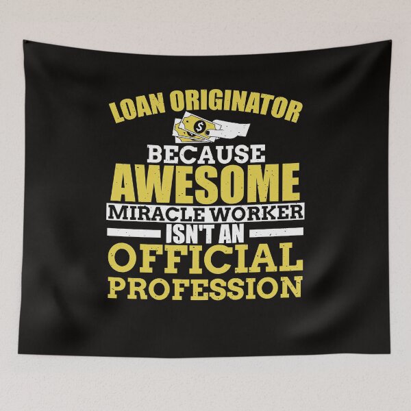 Item preview, Loan Originator - The Awesome Miracle Worker designed and sold by EdifyEra.