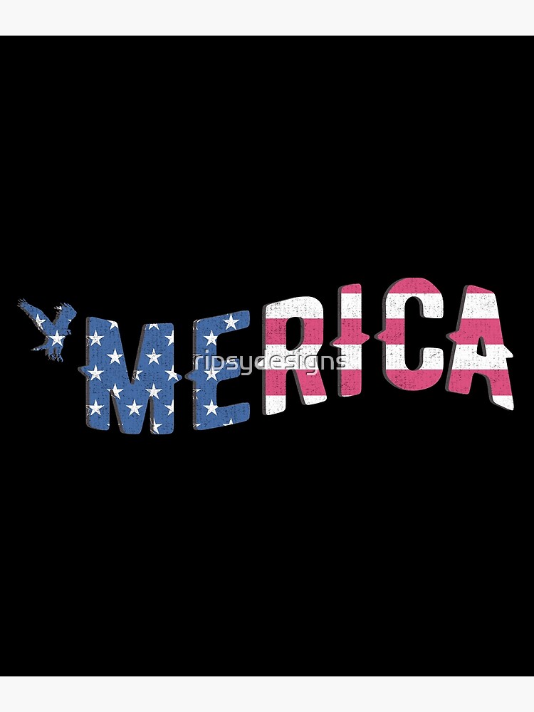 "Classic Merica Epic American Flag United States July 4th Novelty