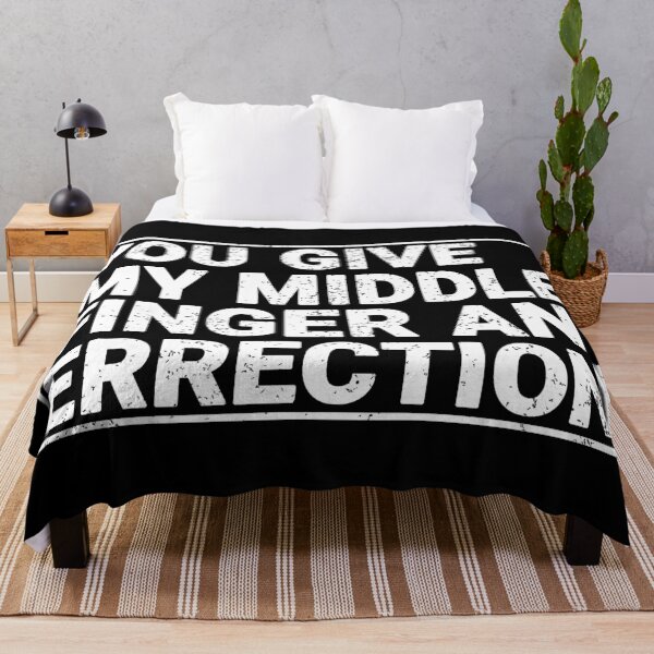 Item preview, You Give My Middle Finger to errection designed and sold by MrTeeTime.
