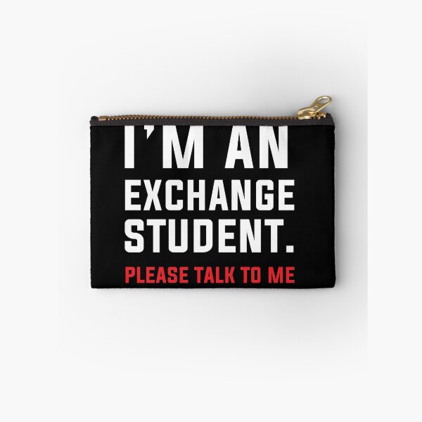 Item preview, Im An Exchange Student Please Talk To Me Tshirt Study Student designed and sold by JoDesignLab.