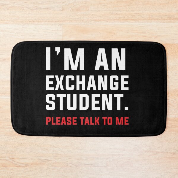 Item preview, Im An Exchange Student Please Talk To Me Tshirt Study Student designed and sold by JoDesignLab.