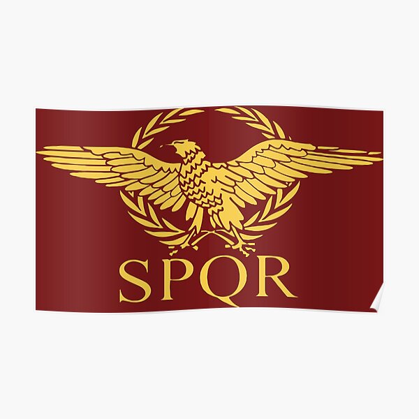 Póster «Águila romana SPQR .R.» de klauskinski | Redbubble