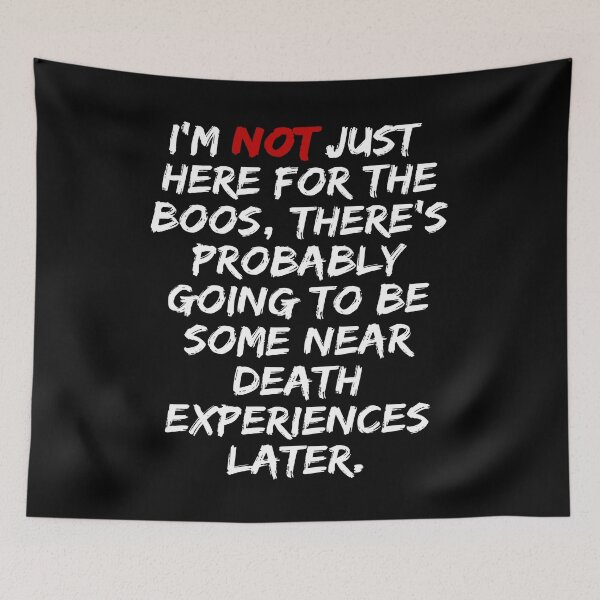 Item preview, I'M NOT JUST HERE FOR THE BOOS THERE'S NEAR DEATH EXPERIENCES TOO #2 TEXT ONLY 2 HALLOWEEN SHIRTS AND APPARELS GIFT IDEA designed and sold by GabiBlaze.