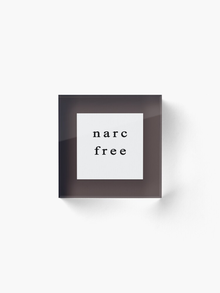 Alternate view of Narc Free Acrylic Block