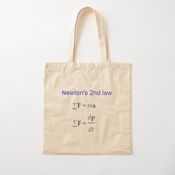 #Newton's Second Law, #NewtonsSecondLaw #Equation of #Motion, Velocity, Acceleration, Physics, Mechanics Cotton Tote Bag