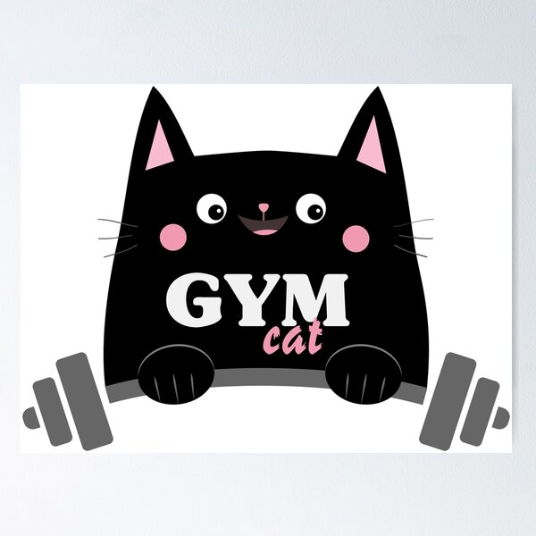 Gym Cat/ Lifting Weights/BarBell/Weightlifting/Gym Gift Poster