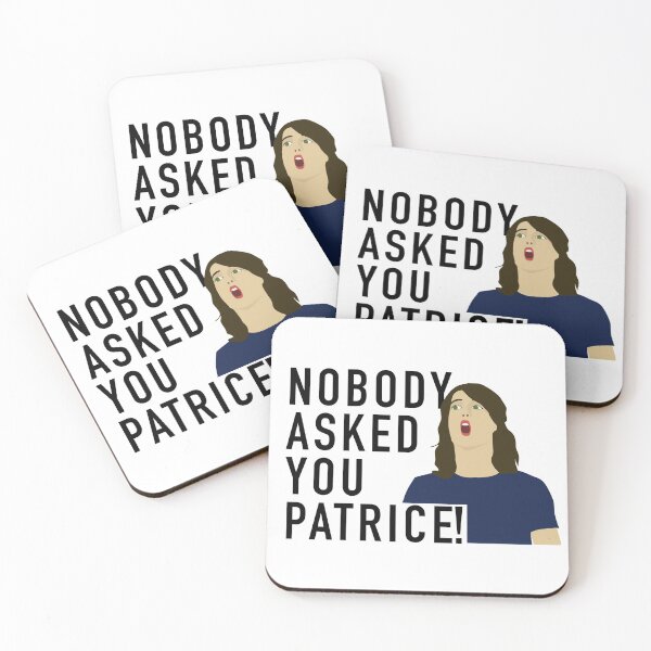 Item preview, Nobody asked you Patrice! designed and sold by EvelynGonzalez.
