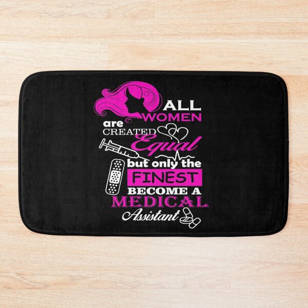 Item preview, All Women are created Equal BUT only Finest Become a Medical Assistant - Christmas, Birthday, and Relationship Anniversary Gift Ideas designed and sold by ASClothDesign.
