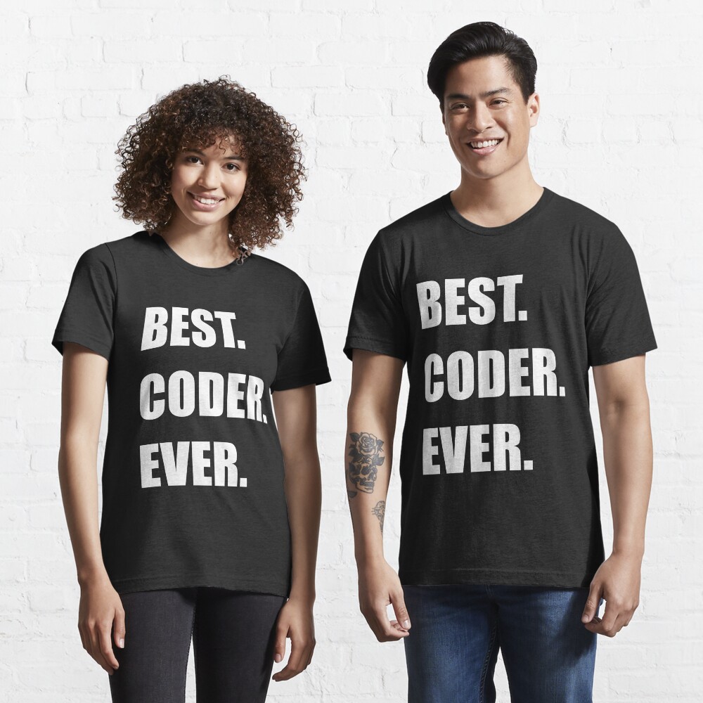 BEST. CODER. EVER. Programmer Humor Essential T-Shirt