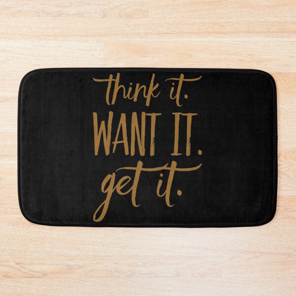 Item preview, Think it Want it Get it designed and sold by Kerry Pritchard.