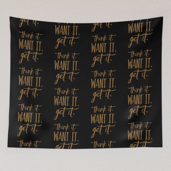 Item preview, Think it Want it Get it designed and sold by Kerry Pritchard.