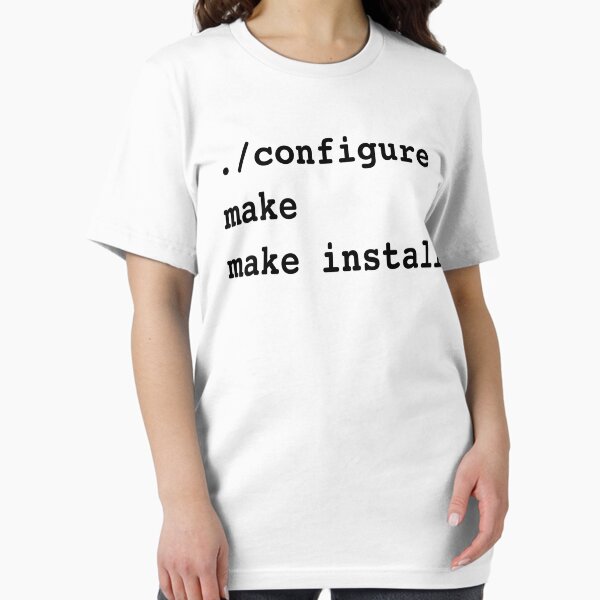 Item preview, configure make install - Veteran Sysadmin Black Text Design designed and sold by ramiro.