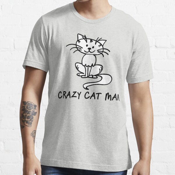 crazy cat man t shirt