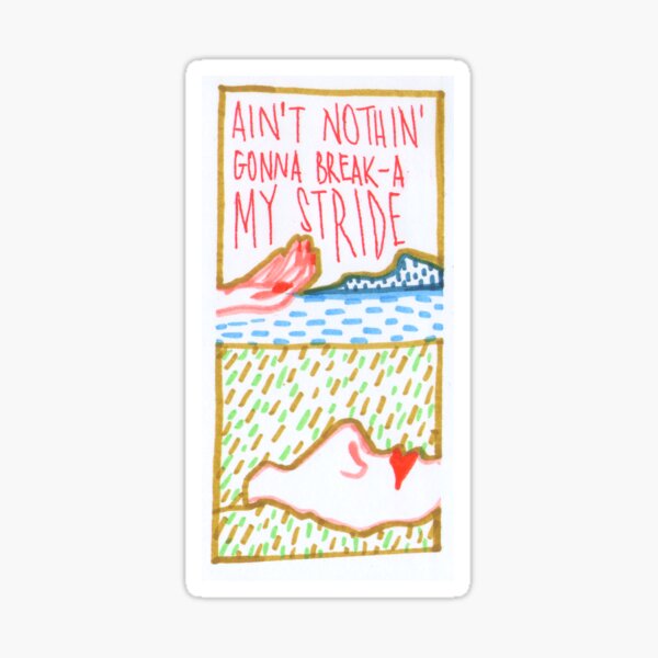 Ain't Nothing Gonna Break My Stride 80s album cover naif design Pegatina