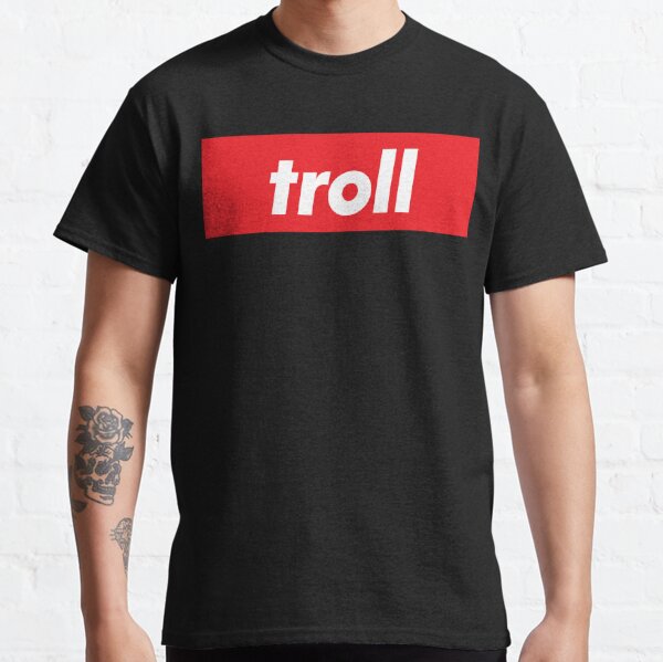 Trolling T-Shirts for Sale