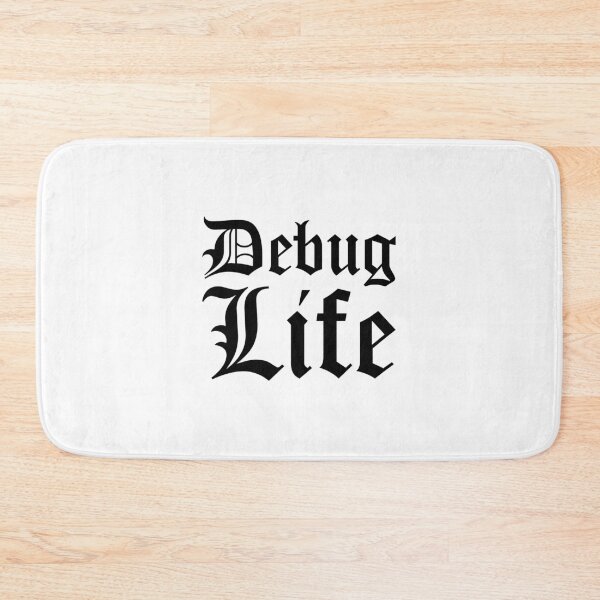 Item preview, Debug Life Black Typographic Design for Thug Programmers designed and sold by ramiro.
