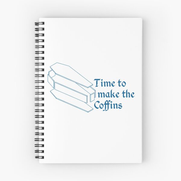 Item preview, Time to make the Coffins designed and sold by dpru65.
