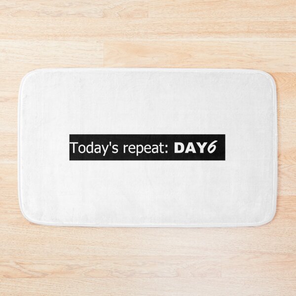 Item preview, Today's repeat: Day6 designed and sold by KpopToTheTop.