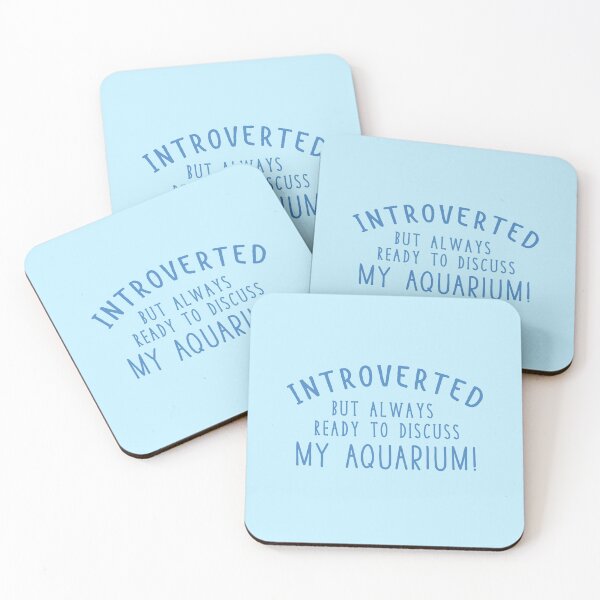 Item preview, Introverted but always ready to discuss my Aquarium! designed and sold by jazzydevil.