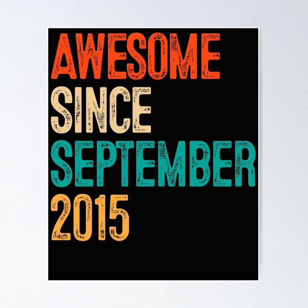 Item preview, Awesome Since September 2015 4 Year Old Gift 4th Birthday  designed and sold by Nikolaienko Artem.