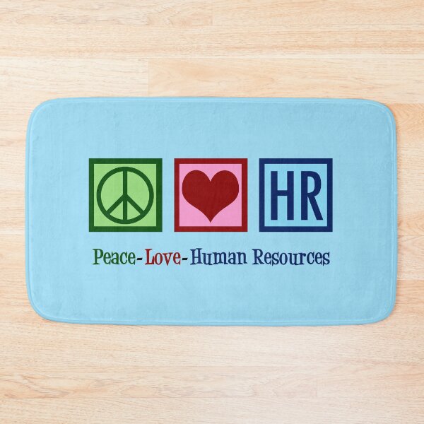 Item preview, Peace Love HR Human Resources designed and sold by Epic Love Designs.