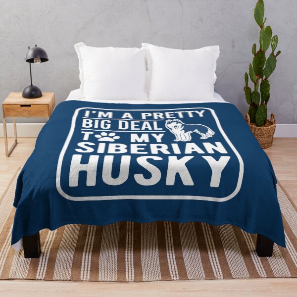 Item preview, I'M A PRETTY BIG DEAL TO MY SIBERIAN HUSKY | Funny Husky design as a cool gift idea for dog lovers designed and sold by Shirtflyer.