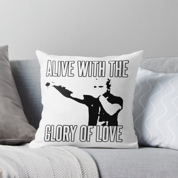 Item preview, Alive With the Glory of Love designed and sold by rolypolynicoley.