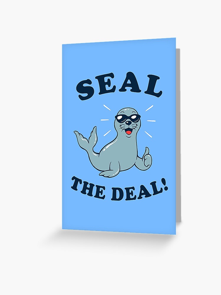 Buy Seal the Deal