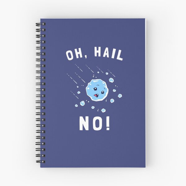 Item preview, Oh Hail No designed and sold by Yipptee Shirts.