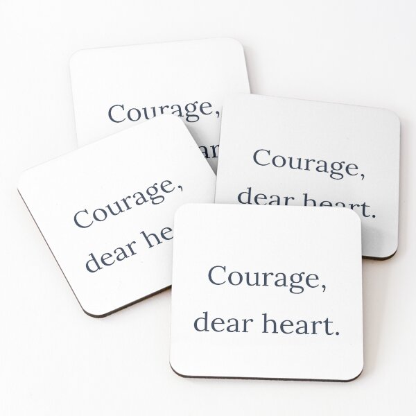 Item preview, Courage Dear Heart designed and sold by HeirOfDreams.