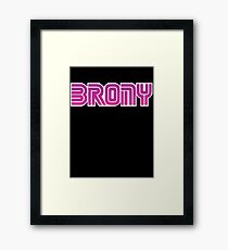 BRONY Framed Print