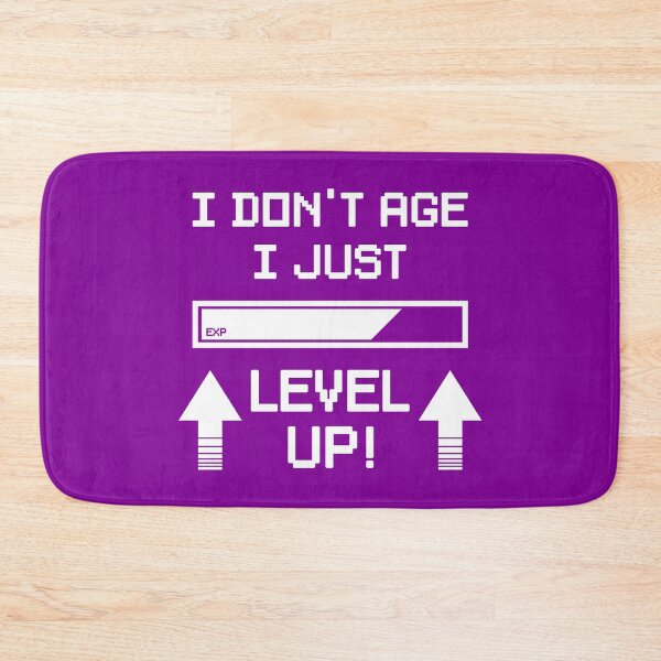 Item preview, I Just Level Up designed and sold by Retro-Freak.