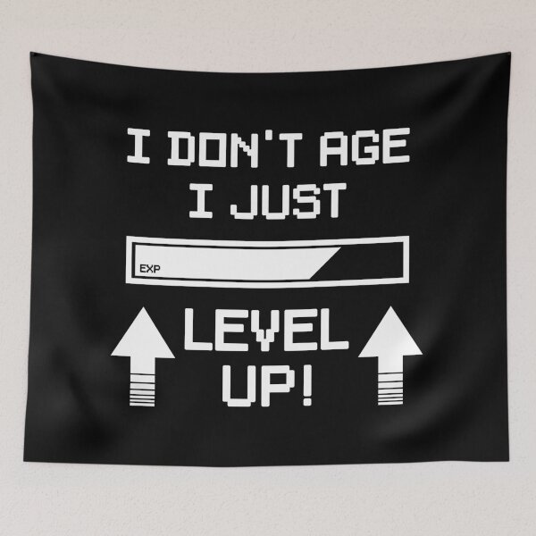Item preview, I Just Level Up designed and sold by Retro-Freak.