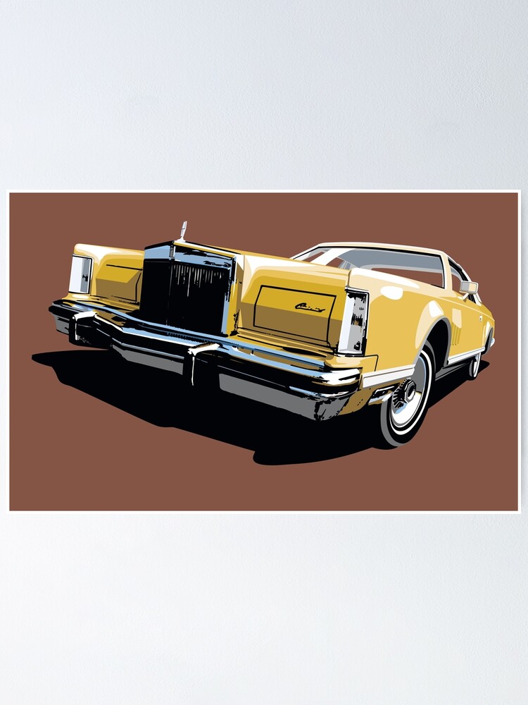 1970s Lincoln Continental In Gold Poster By Candc Retro Redbubble