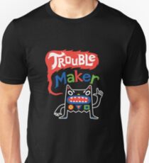 Trouble Maker olv Unisex T-Shirt