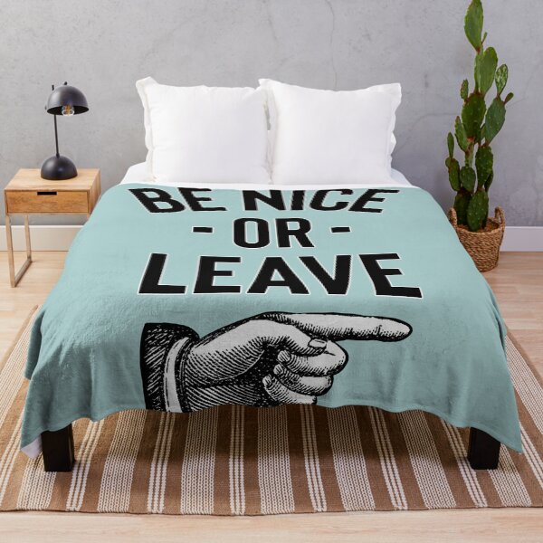 Item preview, Be Nice Or Leave designed and sold by BunnyThePainter.