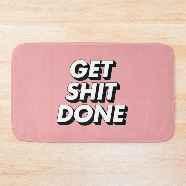 Item preview, Get Shit Done designed and sold by MotivatedType.