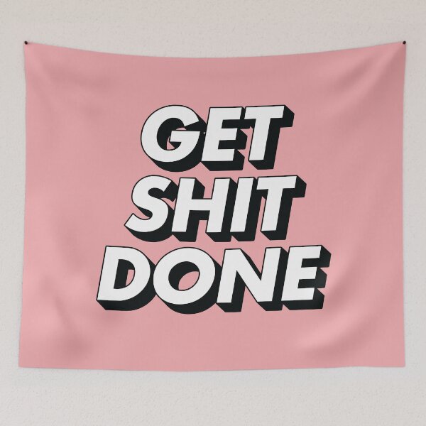 Item preview, Get Shit Done designed and sold by MotivatedType.